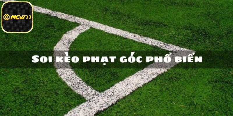 Cược chấp phạt góc phổ biến